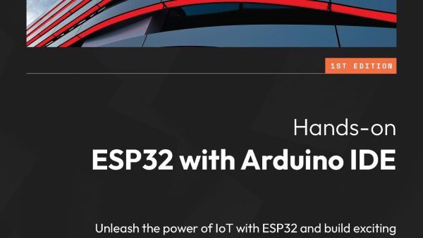 Hands-on ESP32 with Arduino IDE