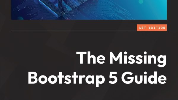 The Missing Bootstrap 5 Guide