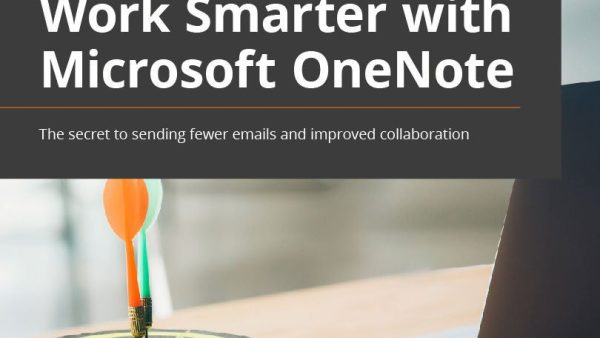 Work Smarter with Microsoft OneNote