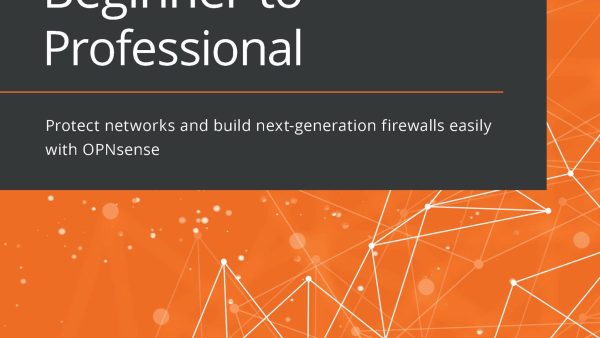 OPNsense Beginner to Professional