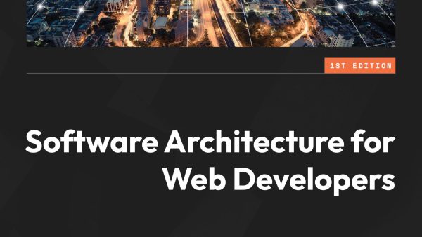 Software Architecture for Web Developers