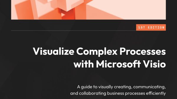 Visualize Complex Processes with Microsoft Visio