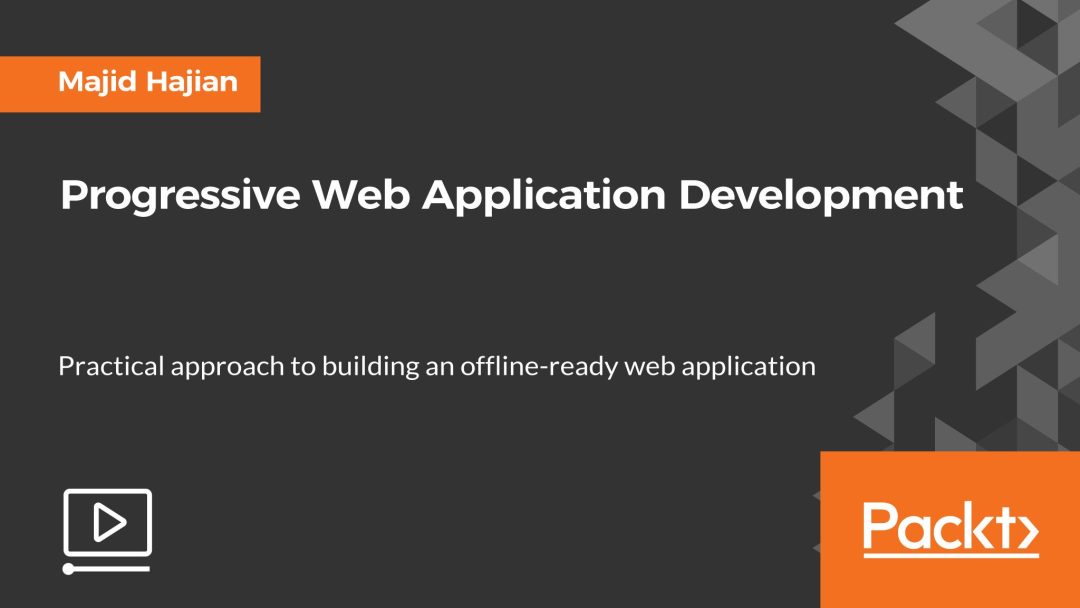 Progressive Web Application Development