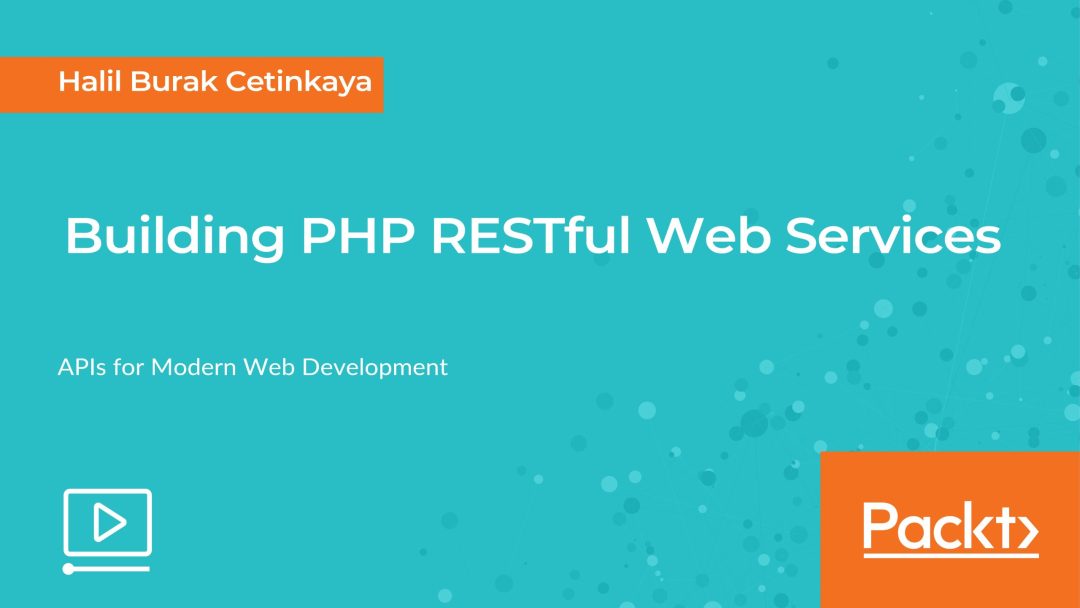 Building PHP RESTful Web Services