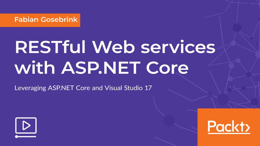 RESTful Web services with ASP.NET Core
