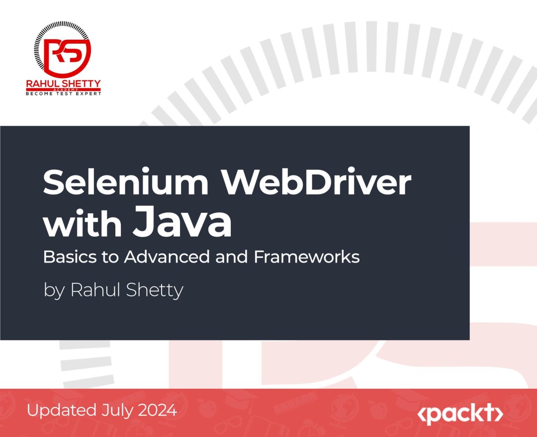 Selenium WebDriver with Java: Basics to Advanced and Frameworks
