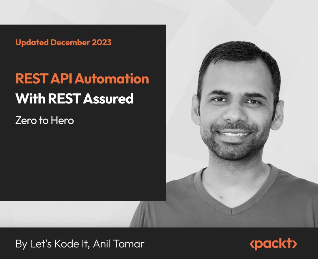 REST API Automation With REST Assured: Zero To Hero