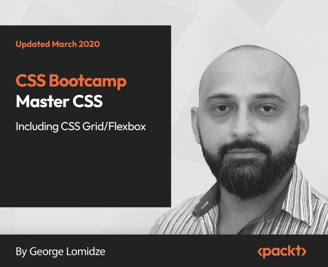 CSS Bootcamp: Master CSS (Including CSS Grid/Flexbox)