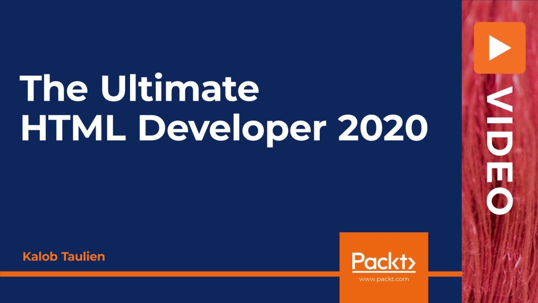The Ultimate HTML Developer 2020