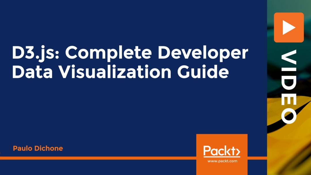 D3.js: Complete Developer Data Visualization Guide