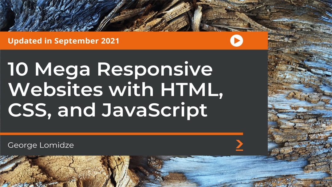 10 Mega Responsive Websites with HTML, CSS, and JavaScript: Part 1
