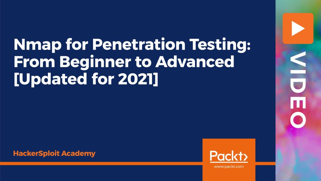 Nmap for Penetration Testing: From Beginner to Advanced