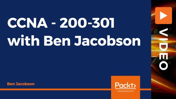 CCNA - 200-301 | Ben Jacobson