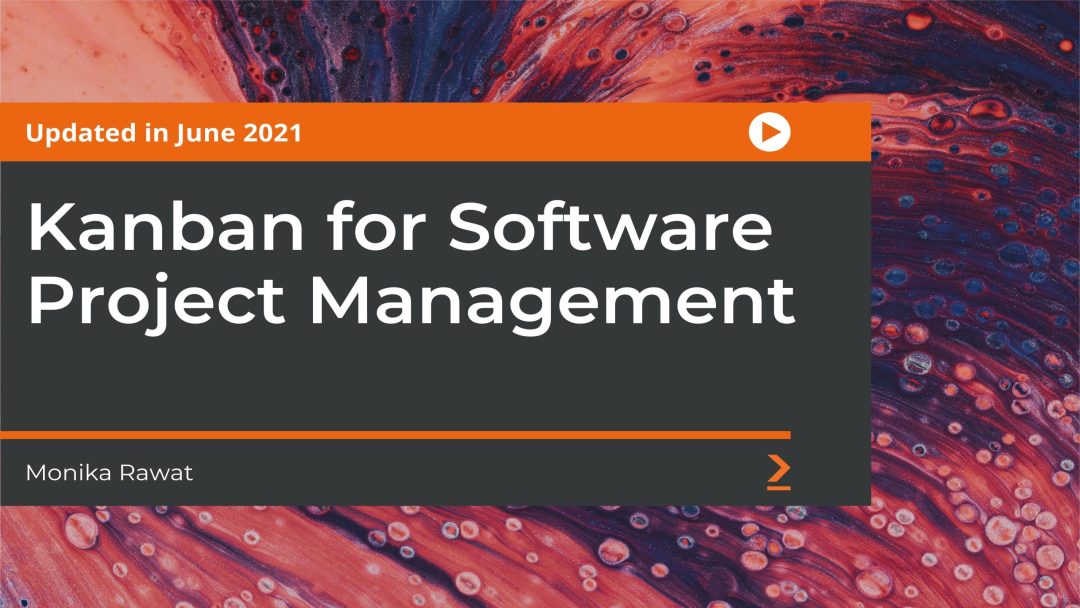 Agile Kanban: Kanban for Software Development Teams