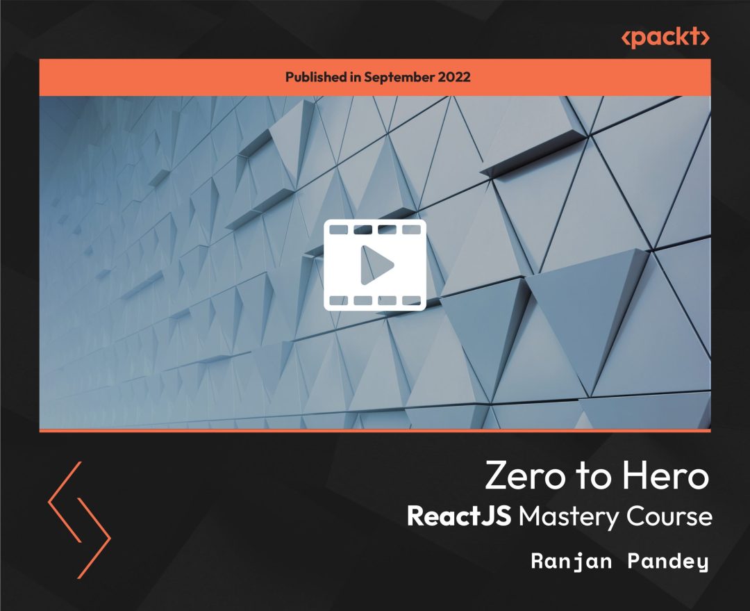 Zero to Hero ReactJS Mastery Course