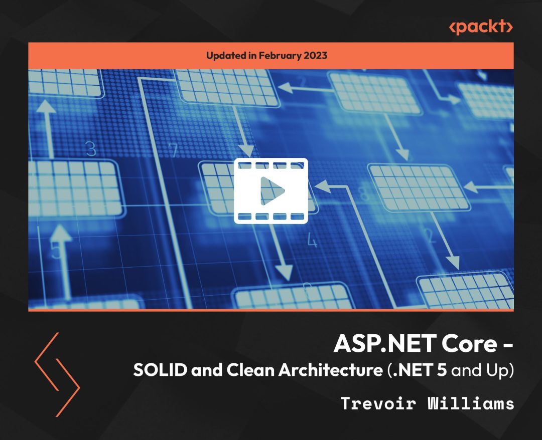 ASP.NET Core: SOLID and Clean Architecture (.NET 5 and up)