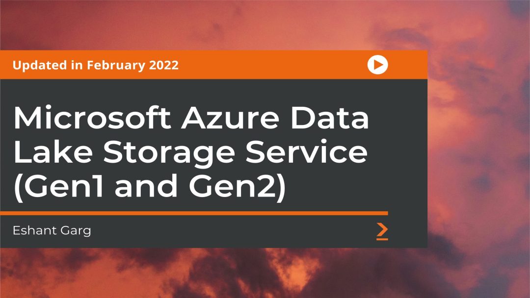 Microsoft Azure Data Lake Storage Service (Gen1 and Gen2)