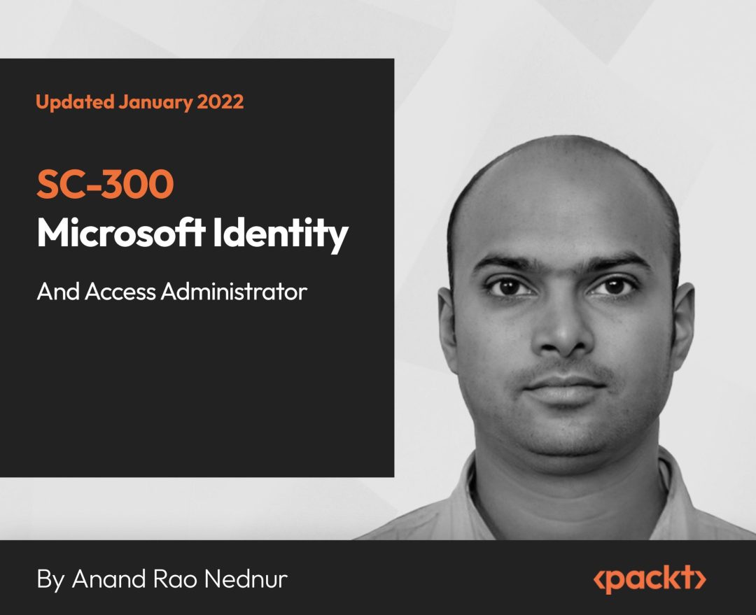 SC-300: Microsoft Identity and Access Administrator