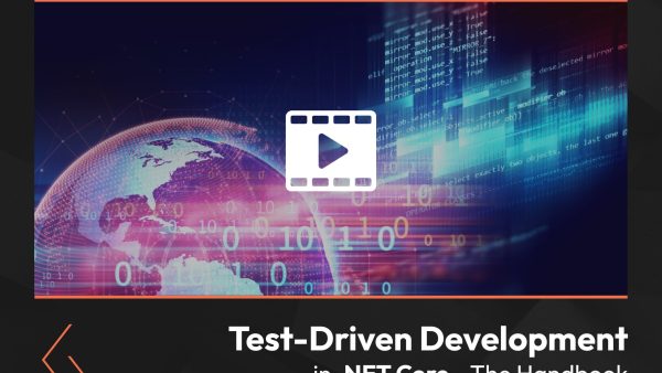 Test-Driven Development in .NET Core - The Handbook