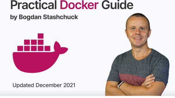 The Complete Practical Docker Guide