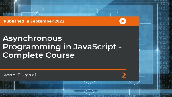 Asynchronous Programming in JavaScript: Complete Course