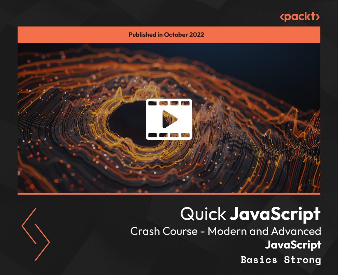 Quick JavaScript Crash Course: Modern and Advanced JavaScript