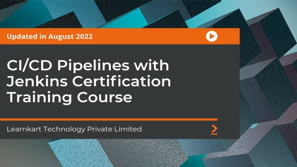 CI/CD Pipelines with Jenkins Certification Training Course