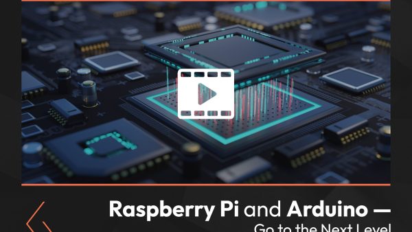 Raspberry Pi and Arduino: Go to the Next Level