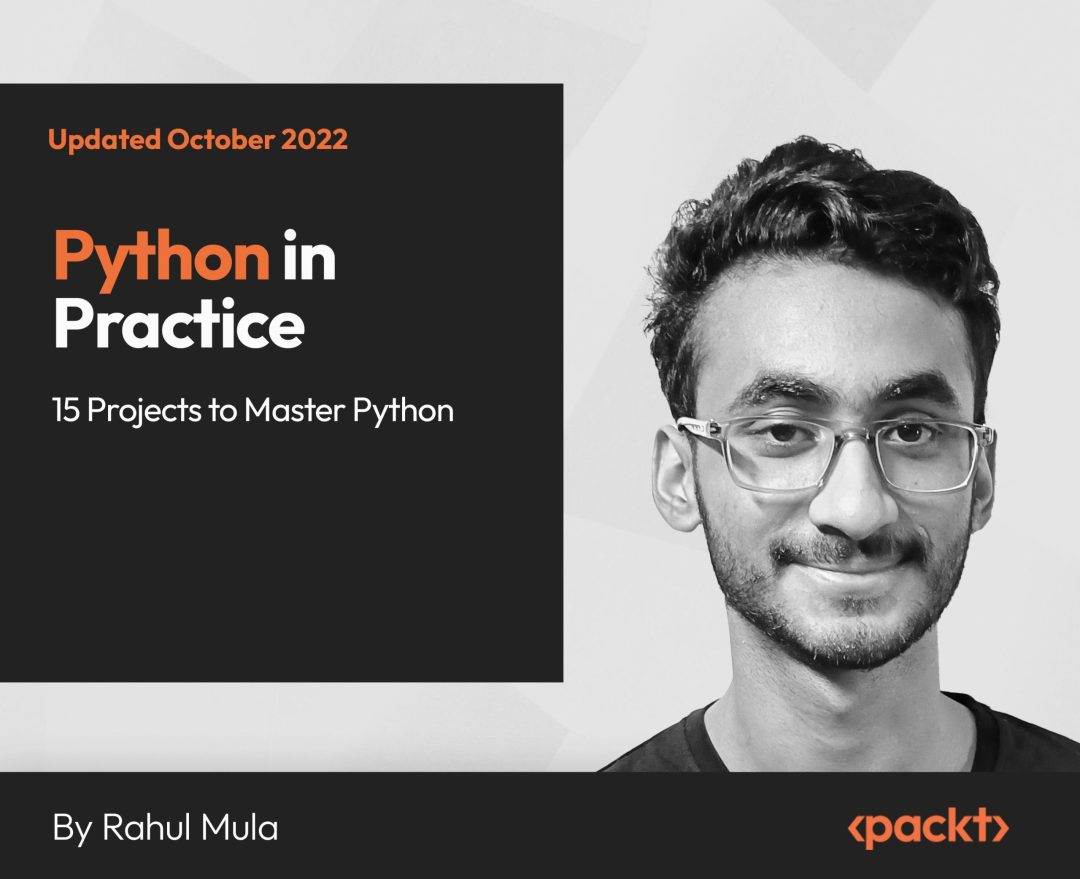 Python in Practice: 15 Projects to Master Python