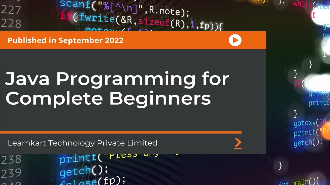 Java Programming for Complete Beginners