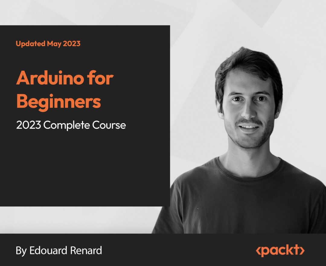 Arduino for Beginners: Complete Course