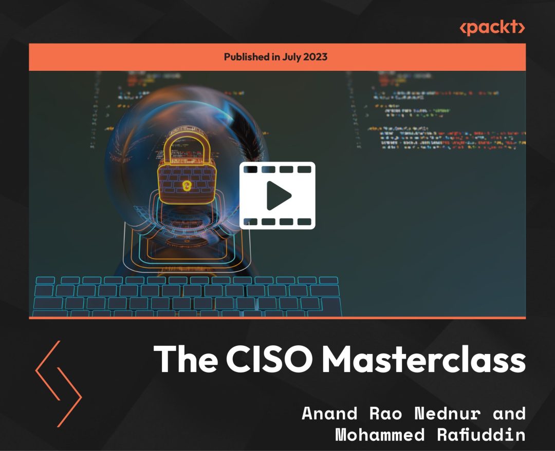The CISO Masterclass