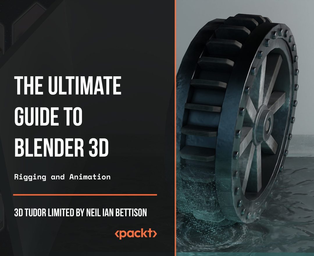 The Ultimate Guide to Blender 3D Rigging and Animation