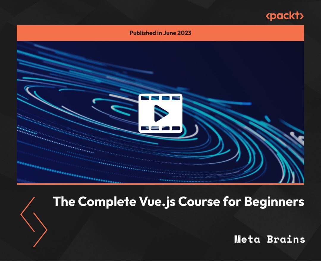 The Complete Vue.js Course for Beginners