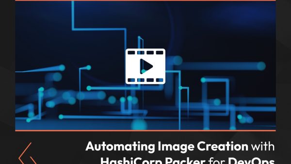Automating Image Creation with HashiCorp Packer for DevOps