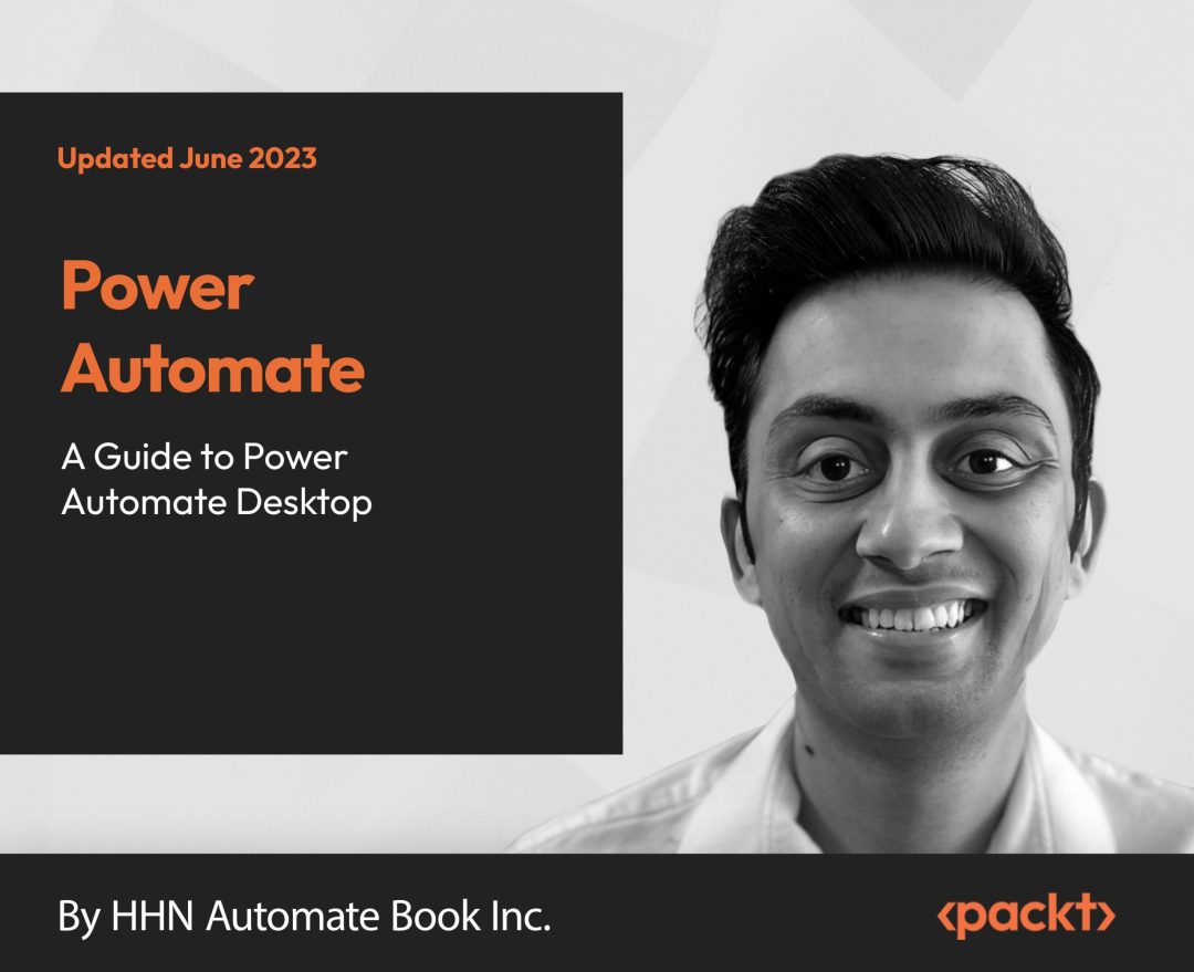 Power Automate: A Guide to Power Automate Desktop
