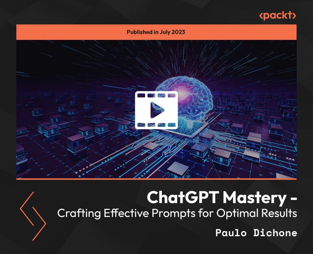 ChatGPT Mastery: Crafting Effective Prompts for Optimal Results