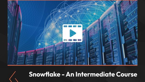 Snowflake: An Intermediate Course