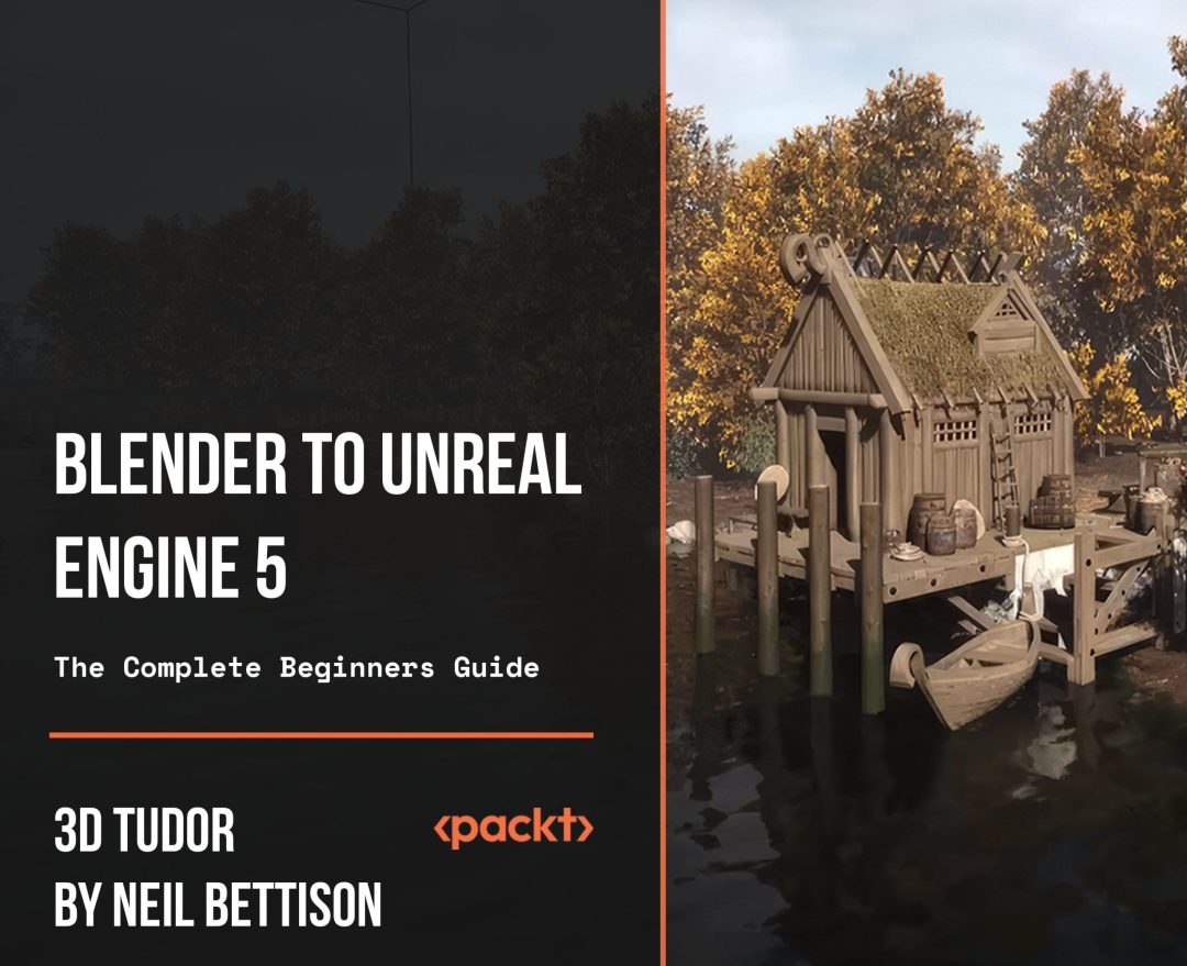 Blender to Unreal Engine 5 The Complete Beginners Guide