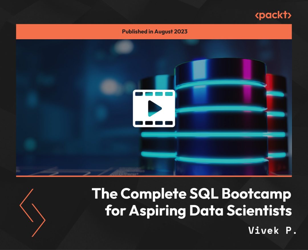 The Complete SQL Bootcamp for Aspiring Data Scientists