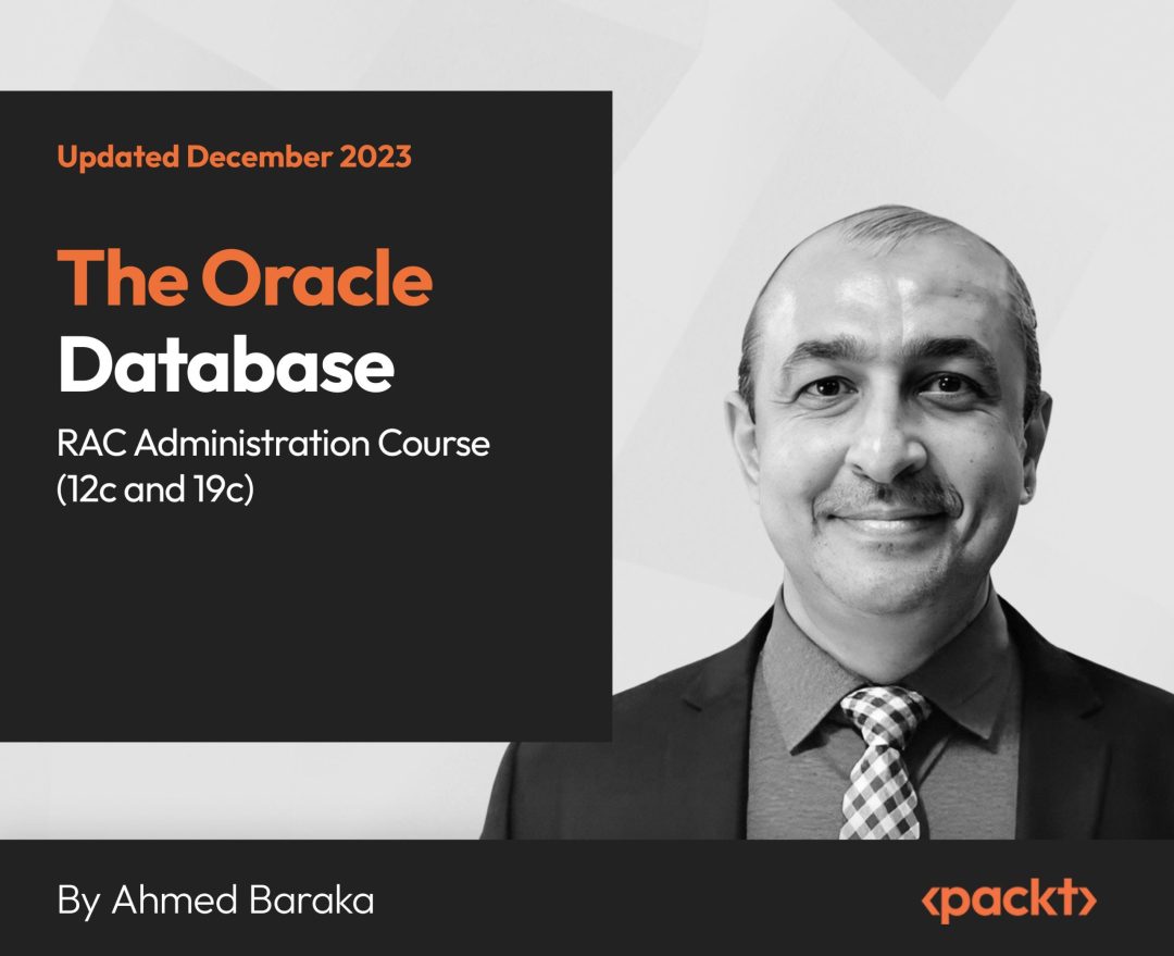 The Oracle Database RAC Administration Course (12c and 19c)