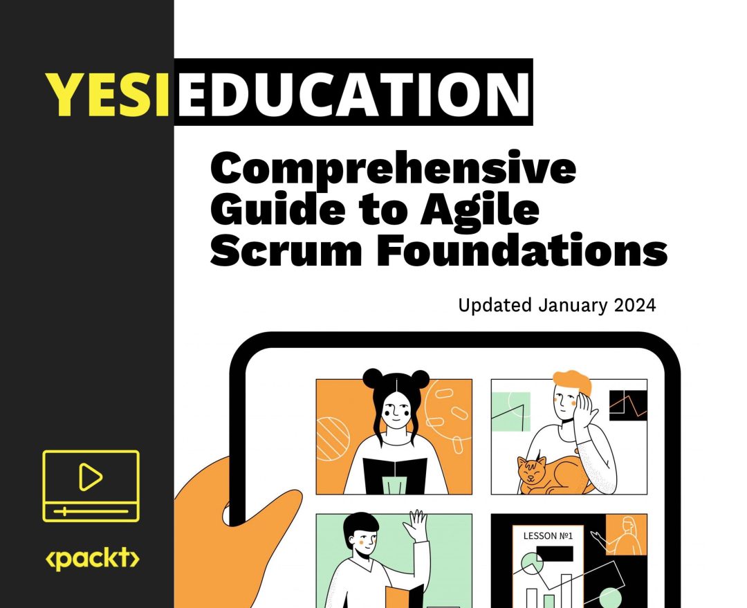 Comprehensive Guide to Agile Scrum Foundations