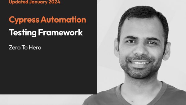 Cypress Automation Testing Framework: Zero To Hero