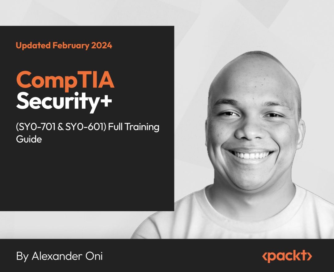 CompTIA Security+ (SY0-701 & SY0-601) Full Training Guide