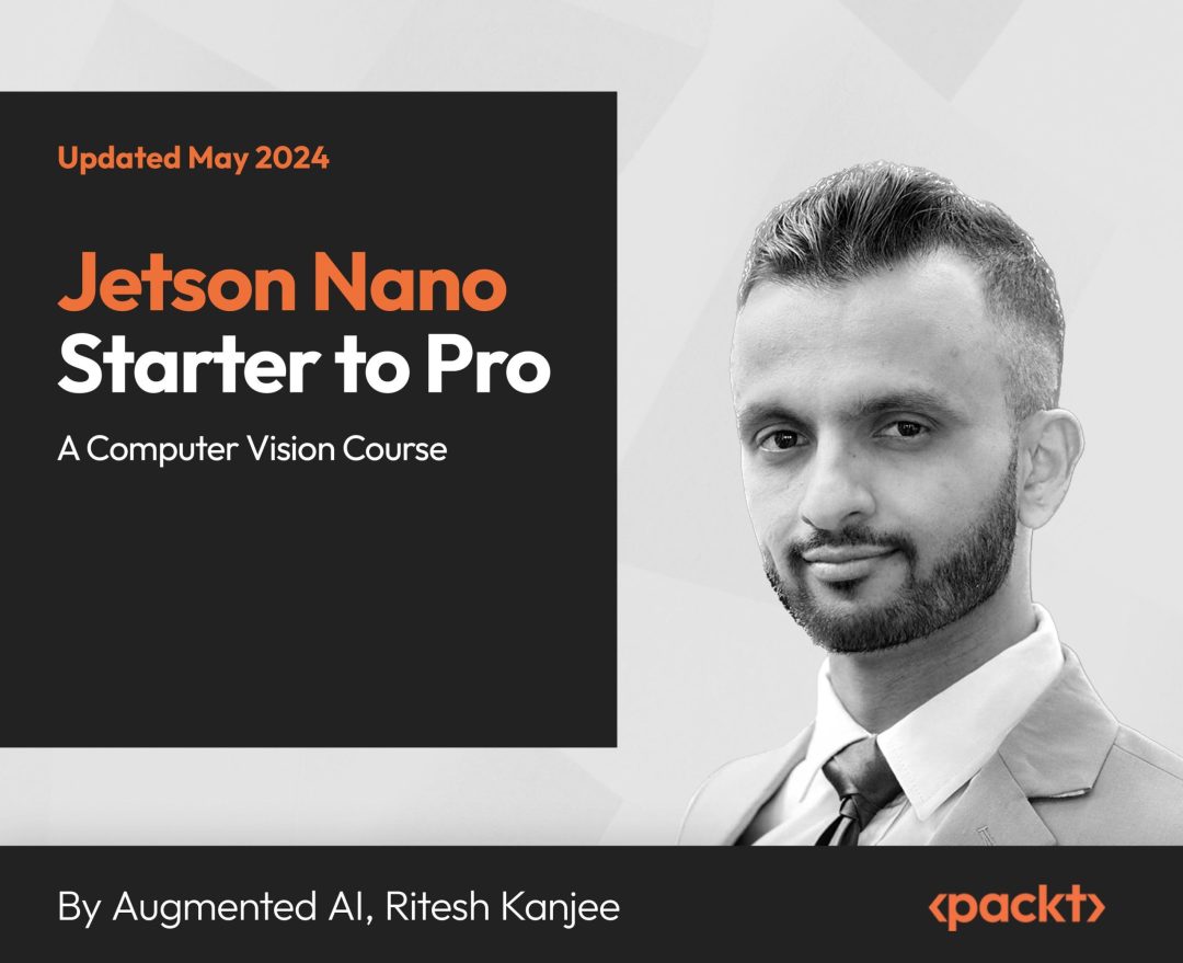 Jetson Nano Starter to Pro: A Computer Vision Course