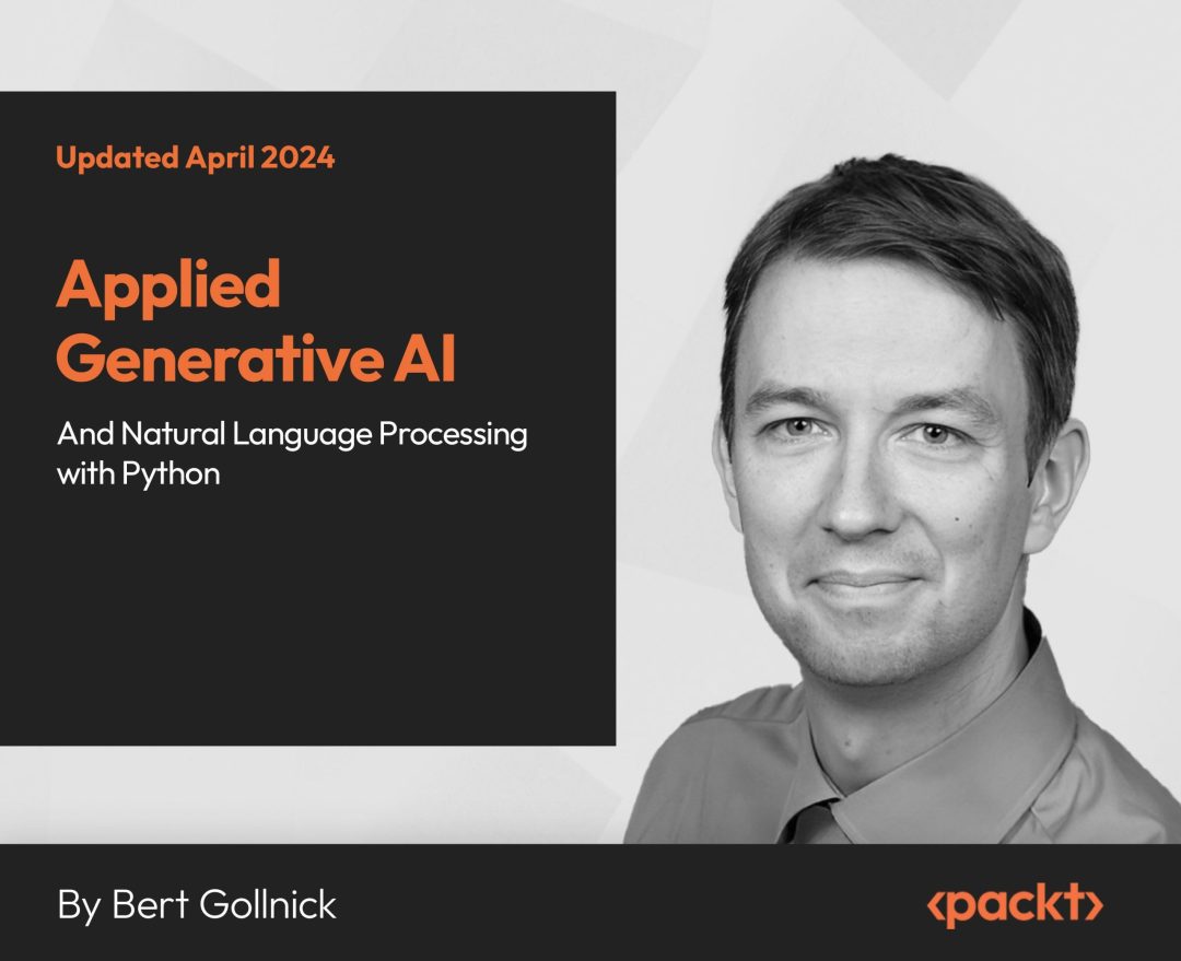 Applied Generative AI and Natural Language Processing with Python