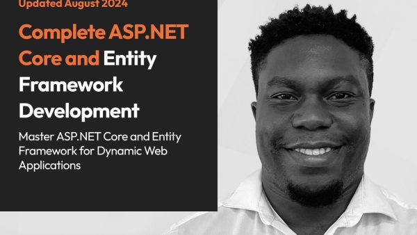 Complete ASP.NET Core and Entity Framework Development