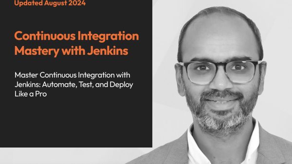Continuous Integration Mastery with Jenkins