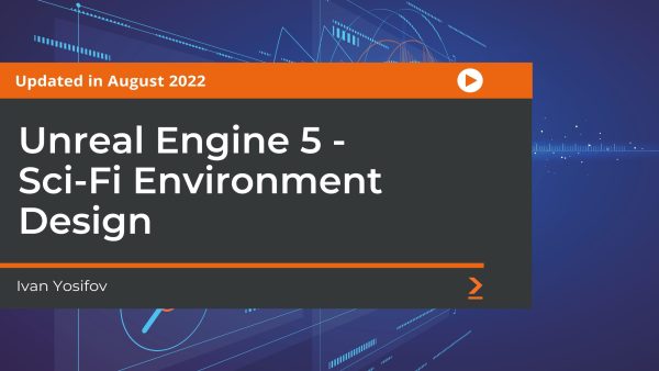 Unreal Engine 5: Sci-Fi Environment Design