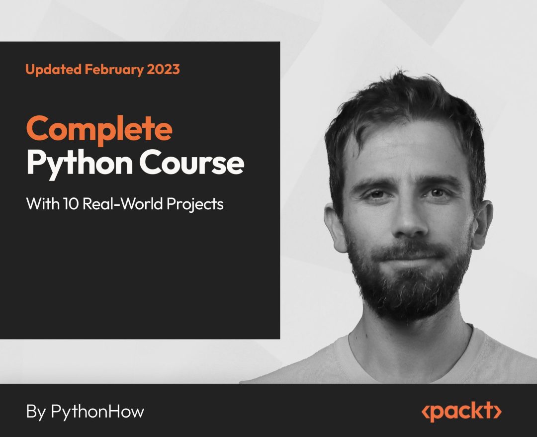Complete Python Course with 10 Real-World Projects